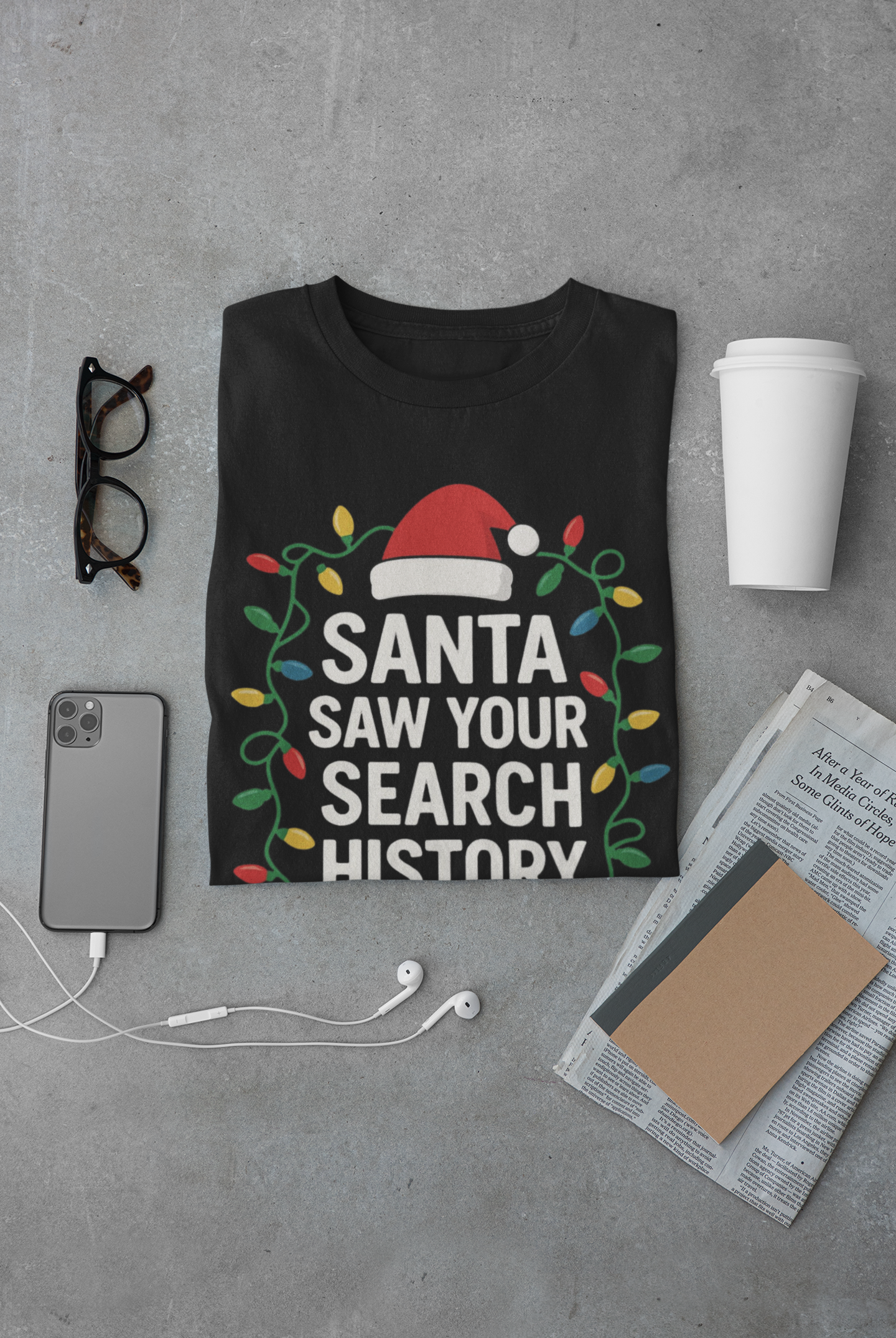Santa Saw Your Search History Christmas Tee